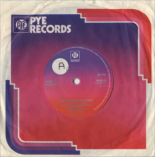Larry Grayson Just Another Pretty Face 7" vinyl single (7 inch record / 45) UK L.G07JU481809