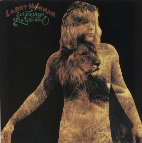 Larry Norman So Long Ago The Garden vinyl LP album (LP record) UK LD-LPSO647101