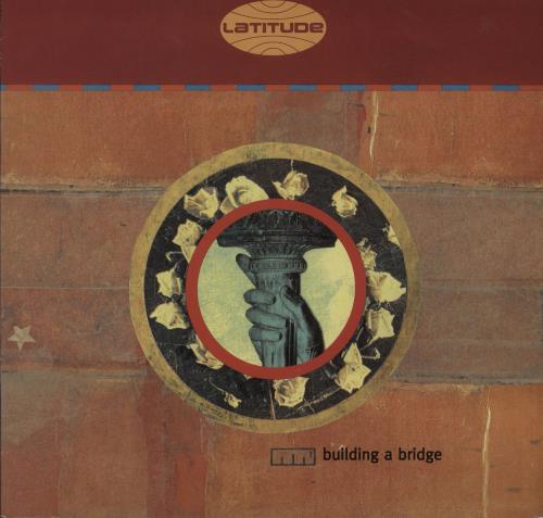 Latitude Building A Bridge 12" vinyl single (12 inch record / Maxi-single) UK LW612BU646212