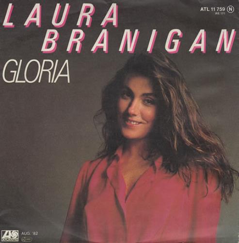 Laura Branigan Gloria 7" vinyl single (7 inch record / 45) German BRA07GL159532