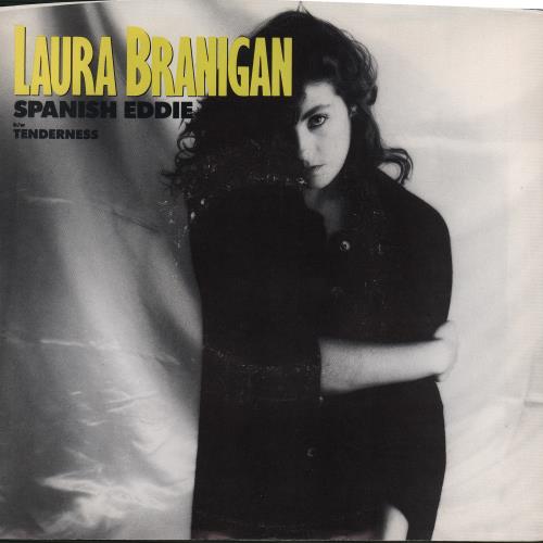 Laura Branigan Spanish Eddie 7" vinyl single (7 inch record / 45) US BRA07SP20848