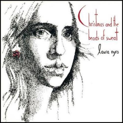 Laura Nyro Christmas And The Beads Of Sweat CD album (CDLP) Japanese NYRCDCH444367