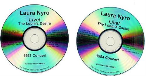 Laura Nyro Live! The Loom's Desire CD-R acetate US NYRCRLI246371