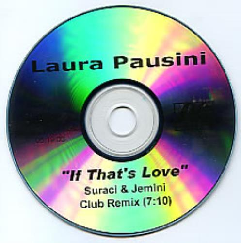 Laura Pausini If That's Love CD-R acetate US LUPCRIF283457