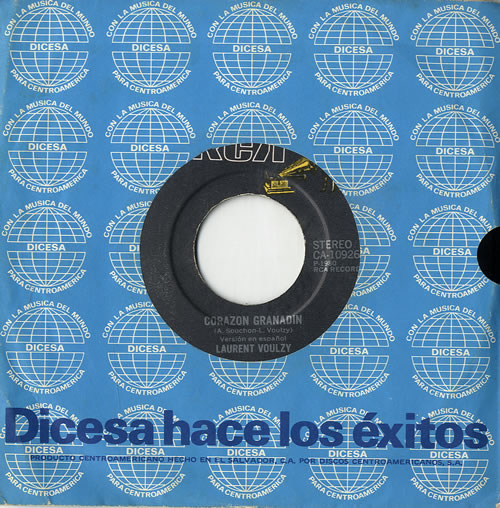 Laurent Voulzy Corazon Granadin 7" vinyl single (7 inch record / 45) El Salvador LVZ07CO559655