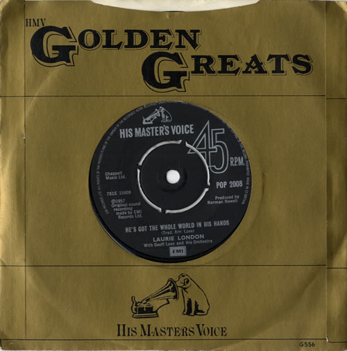 Laurie London He's Got The Whole World In His Hands 7" vinyl single (7 inch record / 45) UK 5LL07HE562876
