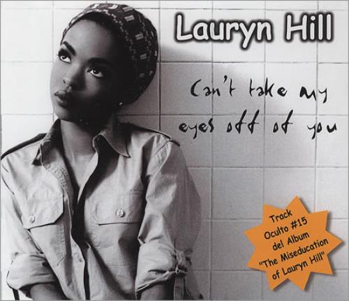 Lauryn Hill Can't Take My Eyes Off Of You CD single (CD5 / 5") Mexican L-HC5CA158147