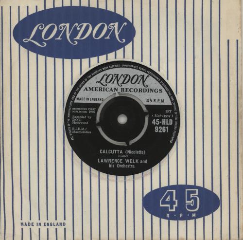 Lawrence Welk Calcutta 7" vinyl single (7 inch record / 45) UK LW-07CA760520