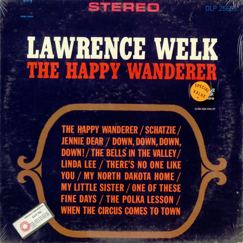 Lawrence Welk The Happy Wanderer vinyl LP album (LP record) US LW-LPTH490012