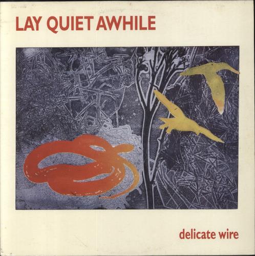 Lay Quiet Awhile Delicate Wire vinyl LP album (LP record) UK 8K0LPDE856806