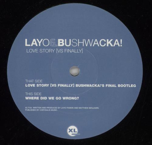Layo & Bushwacka! Love Story [vs Finally] 12" vinyl single (12 inch record / Maxi-single) UK L&B12LO659395