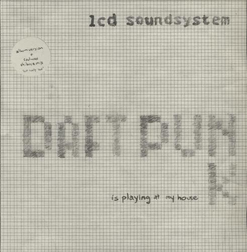 LCD Soundsystem Daft Punk Is Playing At My House 12" vinyl single (12 inch record / Maxi-single) UK CDS12DA317993
