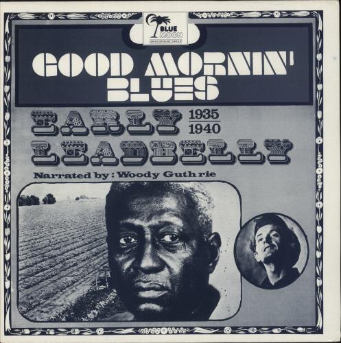 Leadbelly Early Leadbelly 1935 - 1940 vinyl LP album (LP record) UK L-YLPEA877440