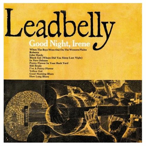 Leadbelly Good Night Irene CD album (CDLP) UK L-YCDGO431805