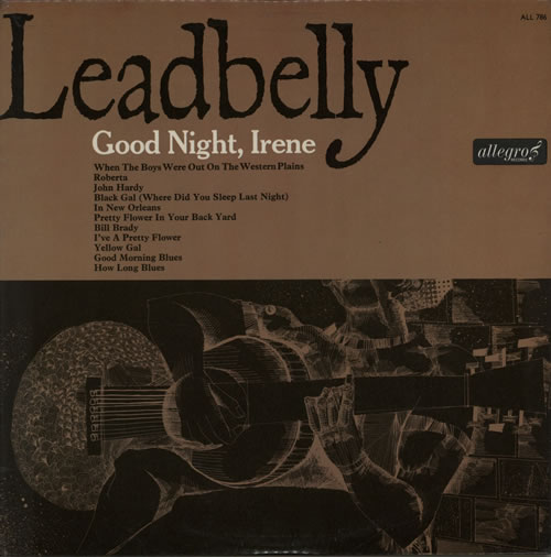 Leadbelly Good Night, Irene vinyl LP album (LP record) UK L-YLPGO604993