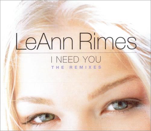 Leann Rimes I Need You 2-CD single set (Double CD single) UK LRI2SIN179973