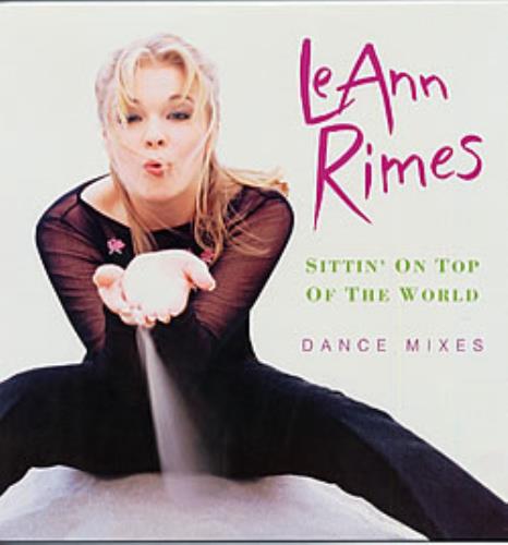 Leann Rimes Sittin' On Top Of The World 12" vinyl single (12 inch record / Maxi-single) US LRI12SI139438