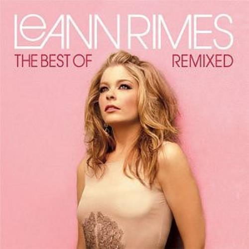 Leann Rimes The Best Of - Remixed CD album (CDLP) UK LRICDTH290506