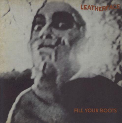 Leatherface Fill Your Boots - EX vinyl LP album (LP record) UK LPKLPFI806602