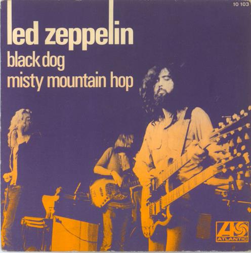 Led Zeppelin Black Dog - 2nd 7" vinyl single (7 inch record / 45) French ZEP07BL146507