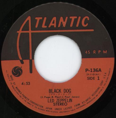 Led Zeppelin Black Dog 7" vinyl single (7 inch record / 45) Japanese ZEP07BL92489