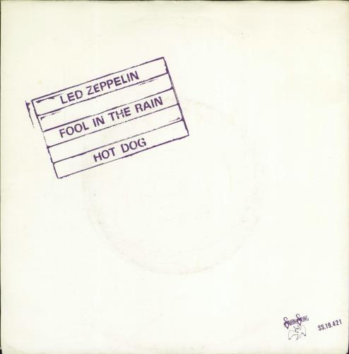 Led Zeppelin Fool In The Rain + Sleeve 7" vinyl single (7 inch record / 45) Dutch ZEP07FO220297