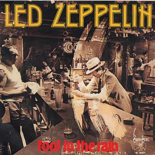 Led Zeppelin Fool In The Rain - White label 7" vinyl single (7 inch record / 45) Italian ZEP07FO331237