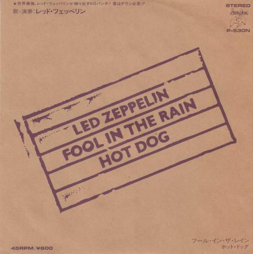 Led Zeppelin Fool In The Rain 7" vinyl single (7 inch record / 45) Japanese ZEP07FO115197