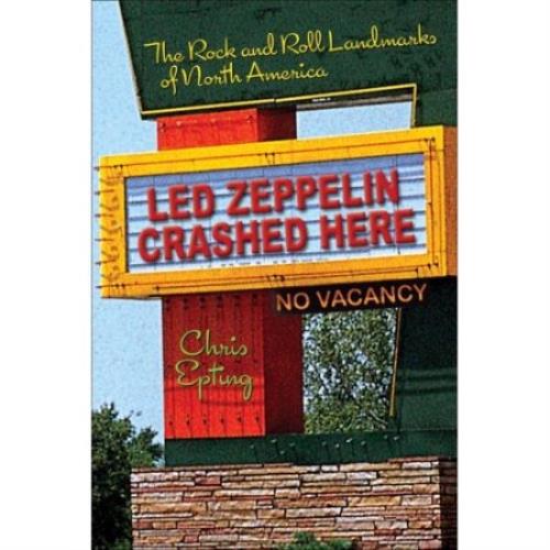 Led Zeppelin Led Zeppelin Crashed Here book UK ZEPBKLE398004