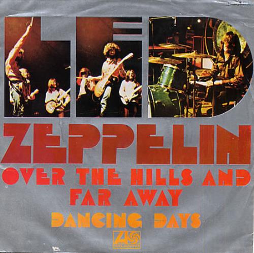 Led Zeppelin Over The Hills And Far Away 7" vinyl single (7 inch record / 45) Portuguese ZEP07OV331215