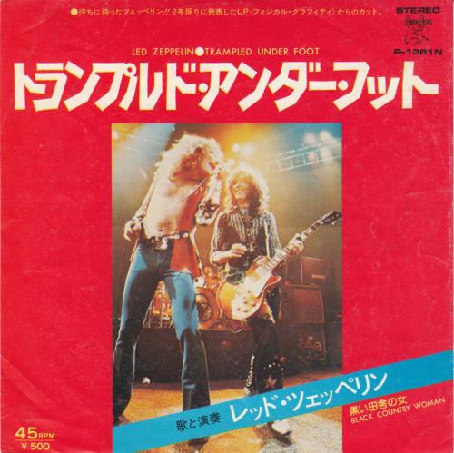Led Zeppelin Trampled Underfoot 7" vinyl single (7 inch record / 45) Japanese ZEP07TR146847