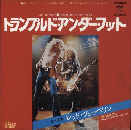 Led Zeppelin Trampled Underfoot 7" vinyl single (7 inch record / 45) Japanese ZEP07TR62811