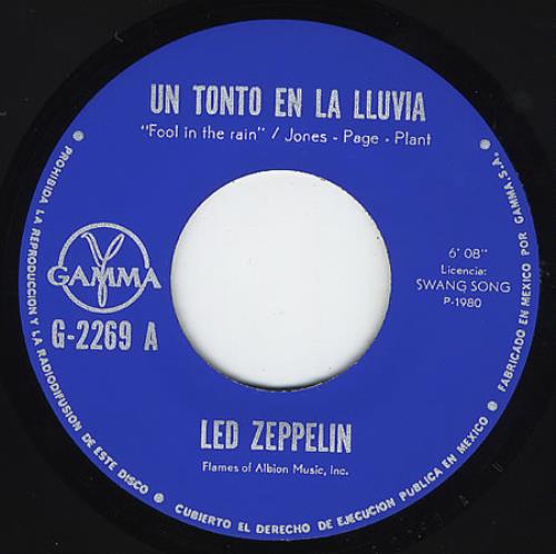 Led Zeppelin Un Tonto En La Lluvia 7" vinyl single (7 inch record / 45) Mexican ZEP07UN359928