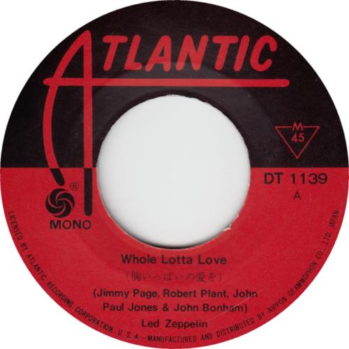 Led Zeppelin Whole Lotta Love 7" vinyl single (7 inch record / 45) Japanese ZEP07WH194349