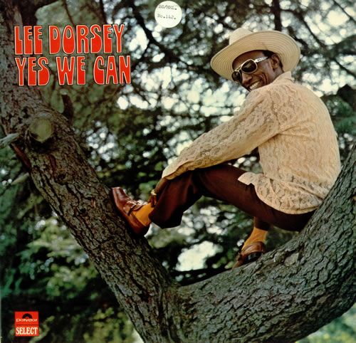 Lee Dorsey Yes We Can vinyl LP album (LP record) UK DO4LPYE453838