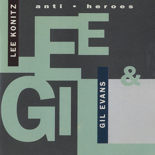 Lee Konitz Anti Heroes CD album (CDLP) French LKZCDAN481273