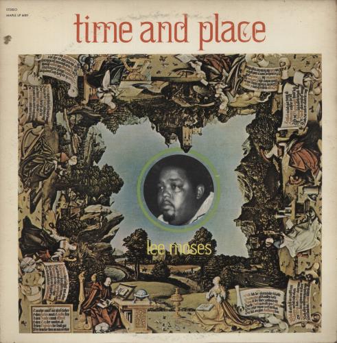 Lee Moses Time And Place vinyl LP album (LP record) US -UJLPTI892958