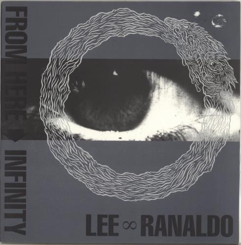 Lee Ranaldo From Here > Infinity 12" vinyl single (12 inch record / Maxi-single) UK LDO12FR719444