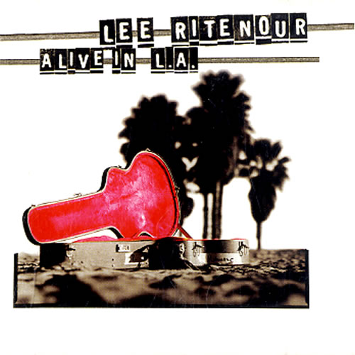 Lee Ritenour Alive In L.A. CD album (CDLP) German LRZCDAL607746