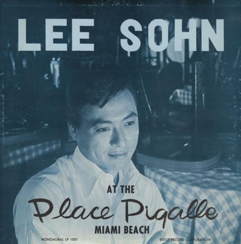 Lee Sohn At The Place Pigalle - Autographed vinyl LP album (LP record) US LS0LPAT402946