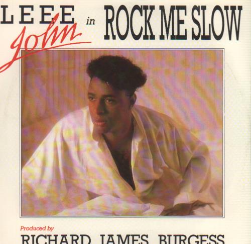 Leee John Rock Me Slow 7" vinyl single (7 inch record / 45) UK LE307RO646243
