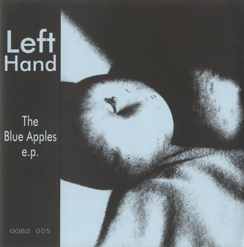 Left Hand The Blue Apples E.P. 7" vinyl single (7 inch record / 45) UK LB007TH519309