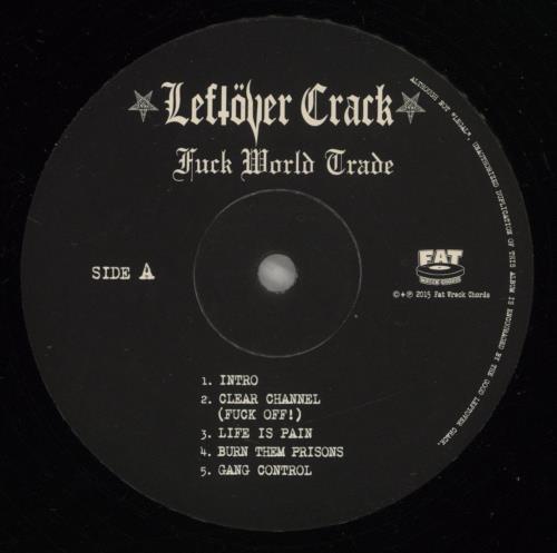 Left�ver Crack Fuck World Trade 2-LP vinyl record set (Double LP Album) US -E72LFU886857