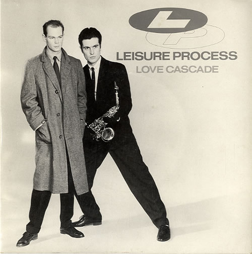 Leisure Process Love Cascade 7" vinyl single (7 inch record / 45) UK LEI07LO92649