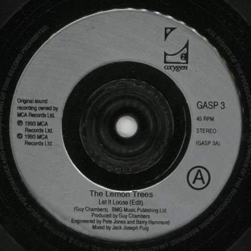 Lemon Trees Let It Loose 7" vinyl single (7 inch record / 45) UK LMT07LE66811