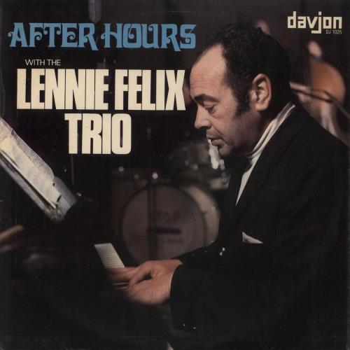 Lennie Felix After Hours vinyl LP album (LP record) UK LX7LPAF855805
