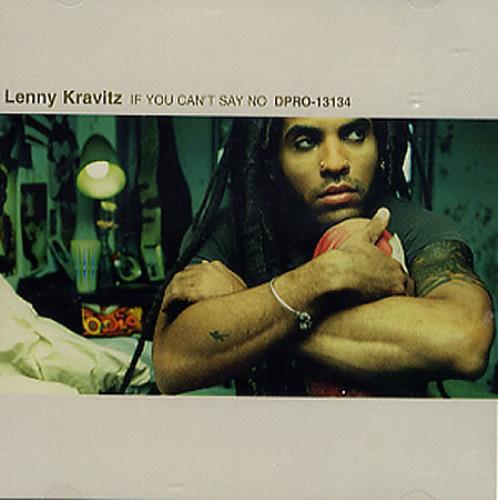 Lenny Kravitz If You Can't Say No CD single (CD5 / 5") US KVZC5IF112156