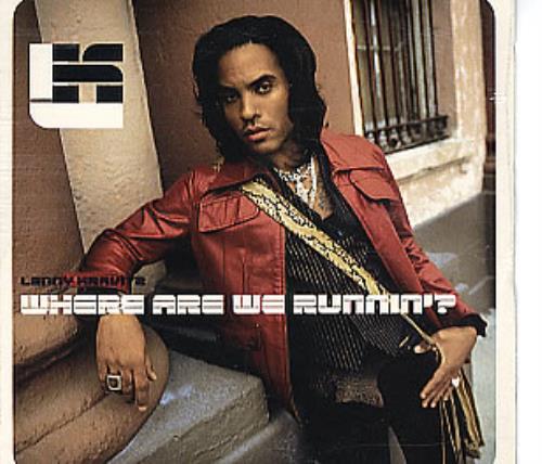 Lenny Kravitz Where Are We Runnin'? CD single (CD5 / 5") Argentinean KVZC5WH292502