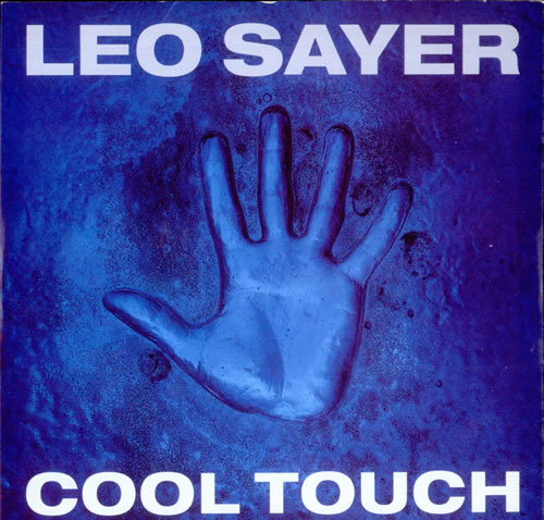 Leo Sayer Cool Touch 7" vinyl single (7 inch record / 45) UK LSY07CO502826