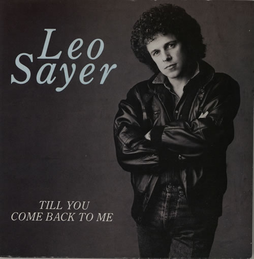 Leo Sayer Till You Come Back To Me 7" vinyl single (7 inch record / 45) UK LSY07TI581920
